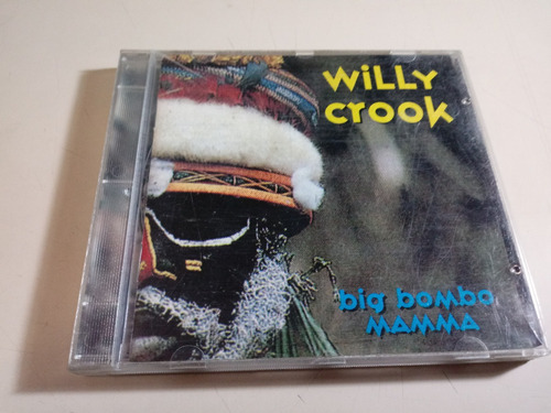 Willy Crook - Big Bombo Mamma - 1° Ed. Industria Argentin 