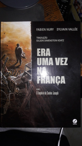 Era Uma Vez Na França Vol.1 O Império Do Senhor Joseph