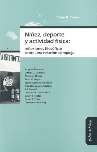 Niñez, Deporte Y Actividad Física - César Torres