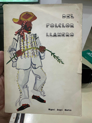 Del Folclor Llanero - Miguel Ángel Martín - Original