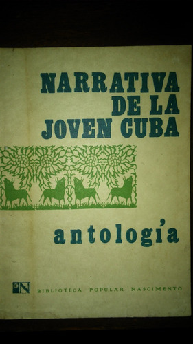 Narrativa De La Joven Cuba Antología 