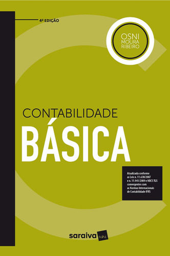 Contabilidade Básica: Versão universitária, de Ribeiro, Osni Moura. Editora Saraiva Educação S. A., capa mole em português, 2017