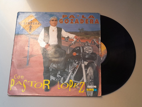 Pastor López Para La Gozadera Lp Vinilo Fuentes 1997 Colombi