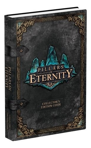 Pillars Of Eternity Prima Official Game Guide