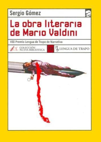 Obra Literaria De Mario Valdini, La