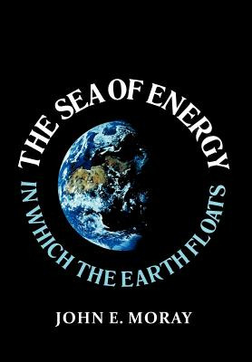 Libro The Sea Of Energy In Which The Earth Floats - Moray...