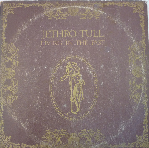 Jethro Tull Living In The Past 1973 Vinilo Doble