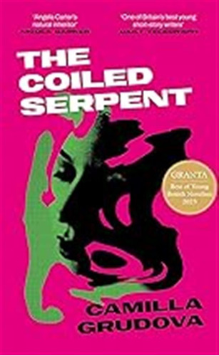 The Coiled Serpent: 'so Inventive That It Makes Other Writin