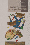 Fantasmas En El Pasillo (libro Original)