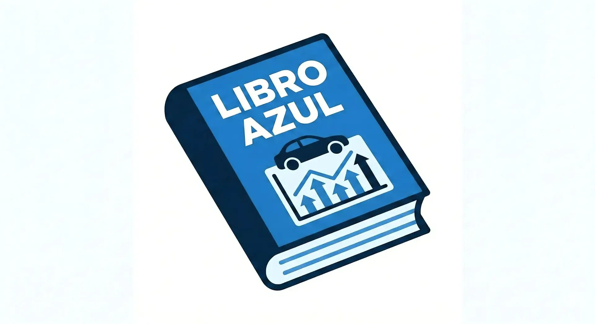 Libro azul 2026: guía para saber el valor de mi auto actualizado y gratis