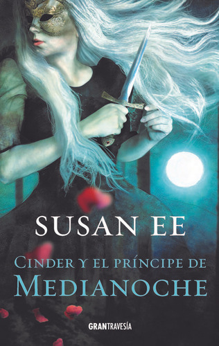 Cinder Y El Principe De La Medianoche - Ee,susan