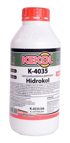 Kekol K-4035. Laca Pliuretanica Premium. 1 Lt