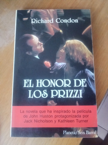 El Honor De Los Prizzi - Richard Condon