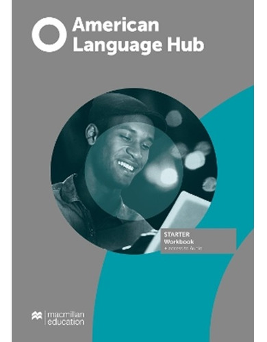 American Language Hub Level Starter Workbook + Acce