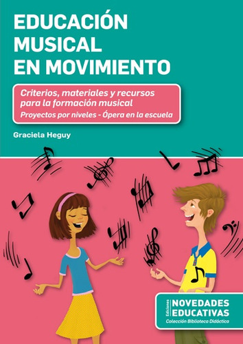Educación Musical En Movimiento - Graciela Heguy