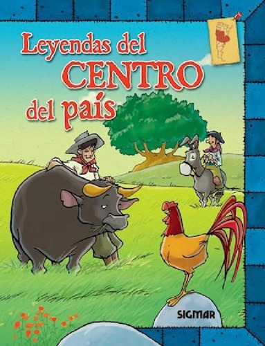 Libro - Leyendas Del Centro Del Pais (coleccion Leyendas De