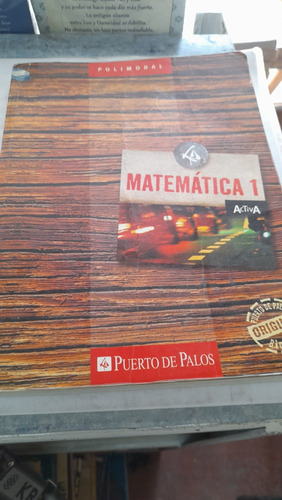 Matemática 1 Activa Puerto De Palos Polimodal