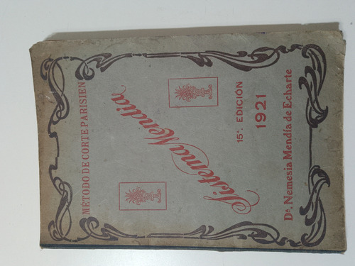 Método De Corte Parisien Sistema Mendía 15 Edición 1921 (Usado)