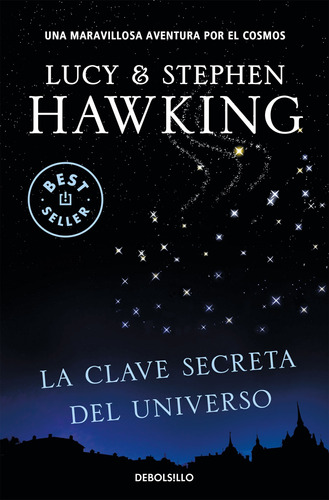 Libro La Clave Secreta Del Universo - Hawking, Lucy