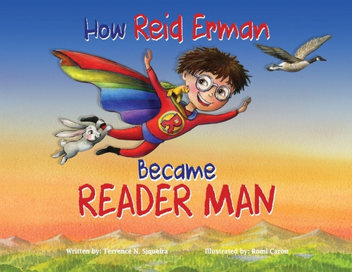 How Reid Erman Became Reader Man, De Siqueira, Terrence N.. Editorial Friesenpr, Tapa Blanda En Inglés