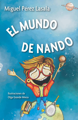 Libro: El Mundo De Nando (spanish Edition)