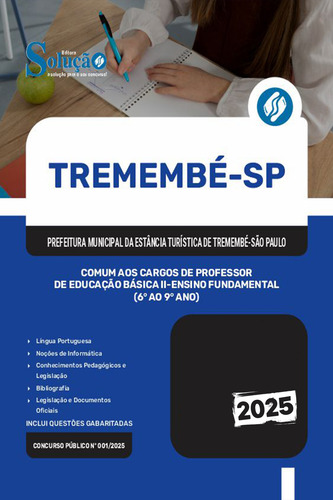Apostila Concurso Comum Aos Cargos De Professor De Educação Básica Ii - Ensino Fundamental 6 Ao 9 Ano - Tremembé Sp 2025 - Editora Solução