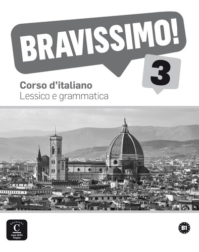 Bravissimo B1 Lessico E Grammatica - Aa.vv