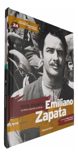 Coleção Folha Grandes Biografias No Cinema Vol 24 Viva Zapata! Inspirado Em Emiliano Zapata, De Equipe Ial. Editora Publifolha Em Português
