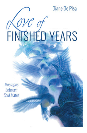 Libro Love Of Finished Years - De Pisa, Diane