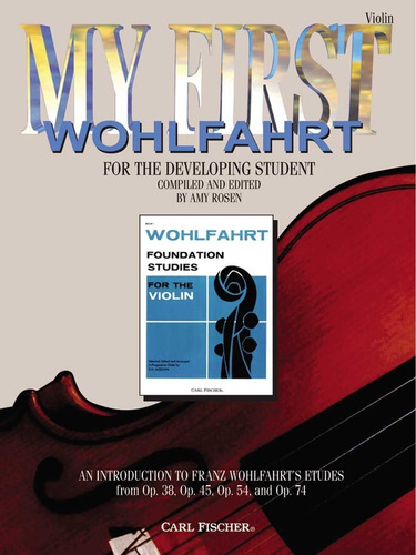 My First Wohlfahrt For The Developing Student, Violin.