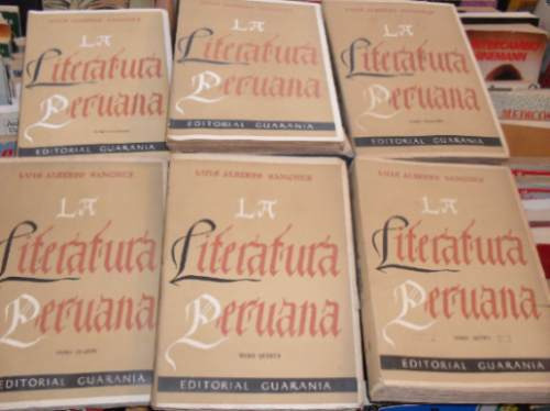 La Literatura Peruana. Luis Alberto Sanchez.