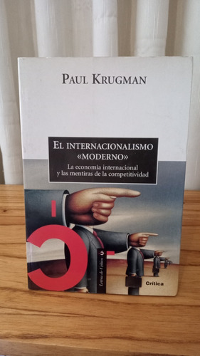 El Internacionalismo Moderno - Paul Krugman