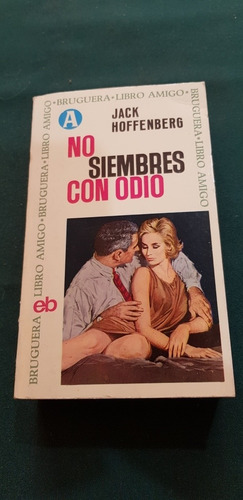 No Siembres Con Odio (Usado)