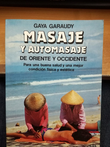 Masaje Y Automasaje - Gaya Garaudy