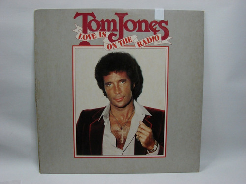 Vinilo Tom Jones Love Is On The Radio 1984 Ed Usa