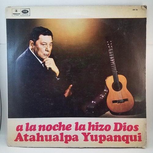 Atahualpa Yupanqui - A La Noche La Hizo Dios - Vinilo Lp
