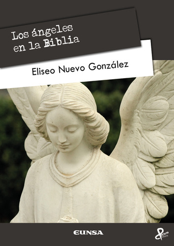 Los Angeles En La Biblia - Nuevo Gonzalez, Eliseo