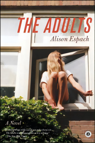 Adults, De Espach, Alison. Editorial Scribner Books Co, Tapa Blanda En Inglés