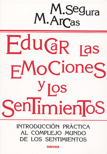 Libro Educar Las Emociones Y Los Sentimientos