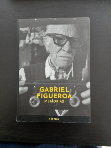 Libro: Gabriel Figueroa : Memorias