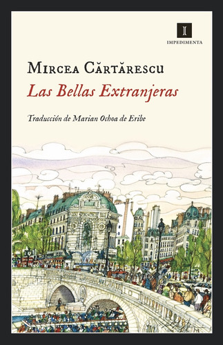Las Bellas Extranjeras - Mircea Cartarescu