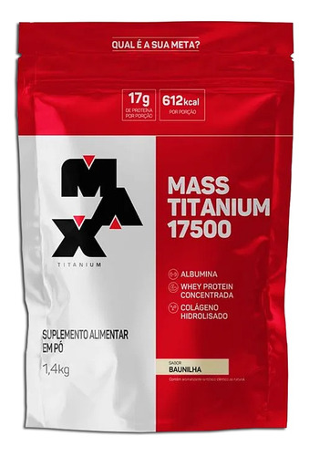 Massa + Proteína: Mass Titanium 1,4kg - Max Titanium