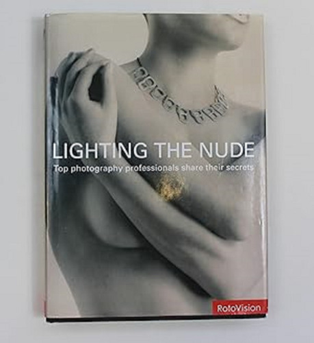Libro Lighting Thr Nude Rotovision