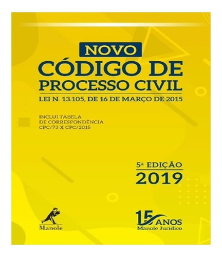 Novo Codigo De Processo Civil   05 Ed: Novo Codigo De Processo Civil   05 Ed, De Editora Manole. Editora Manole - Juridico, Capa Mole Em Português