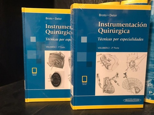 Libro - Instrumentación Quirúrgica Volumen 2 (1° Y 2° Parte)