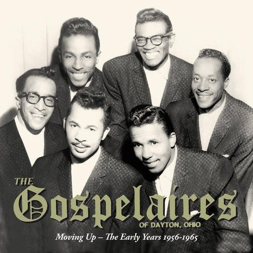 Gospelaires Moving Up - The Early Years 1956-1965 Import Cd