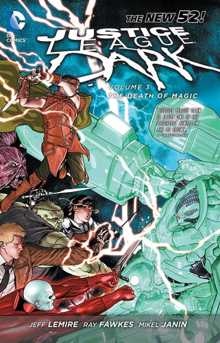 Libro: Justice League Dark Vol. 3: The Death Of Magic (the N