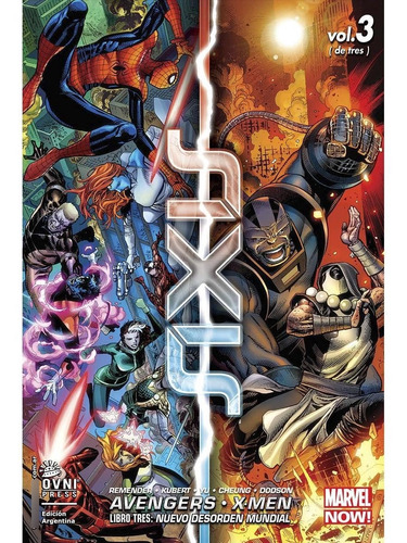 3. Avengers & X Men Axis Nuevo Desorden Mundial