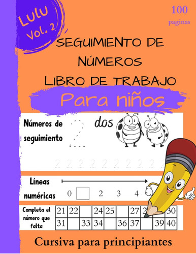 Libro: Caligrafía Cursiva De Rastreo De Números Para Niños: