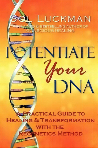 Potentiate Your Dna, De Sol Luckman. Editorial Crow Rising Transformational Media, Tapa Blanda En Inglés